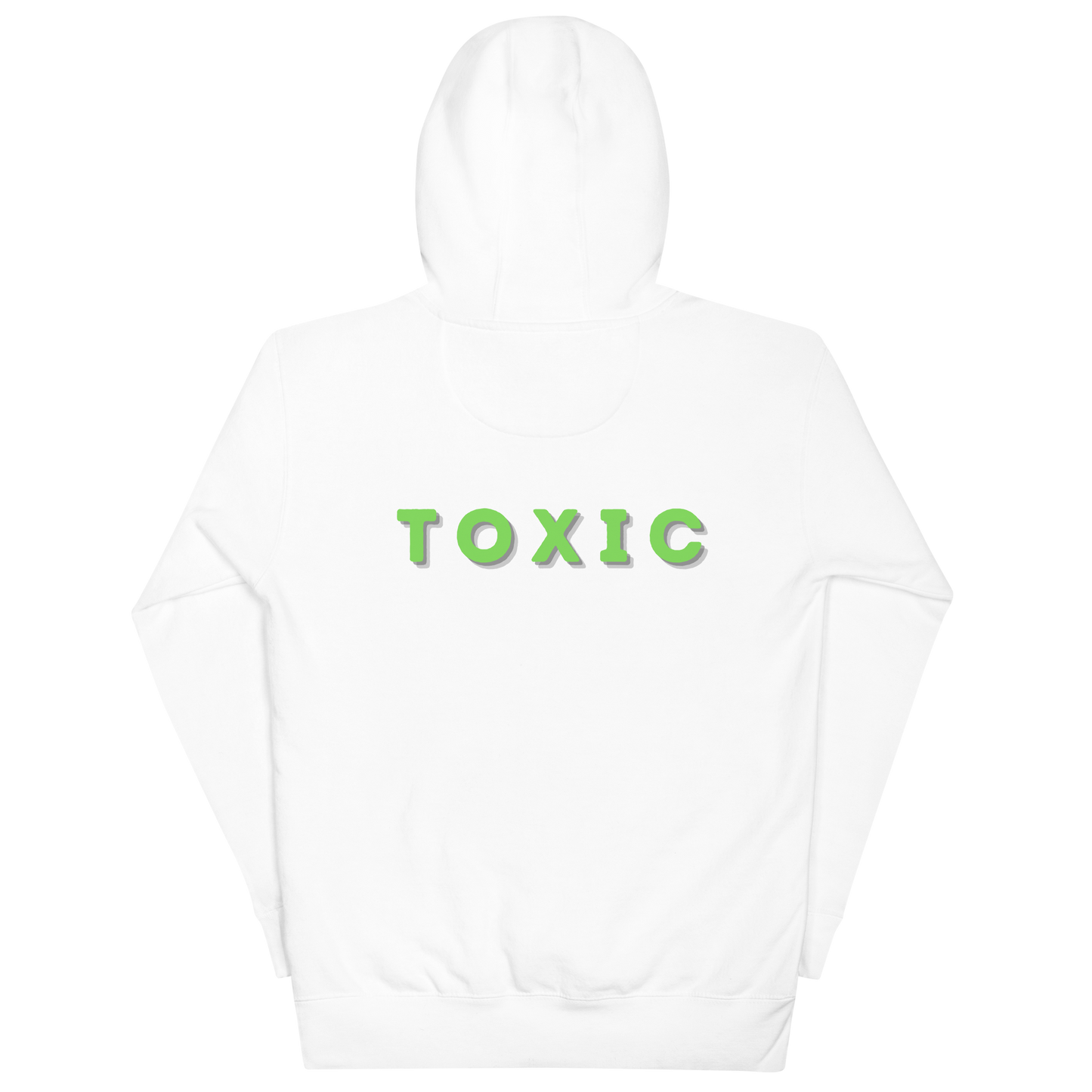 TOXIC Hoodie